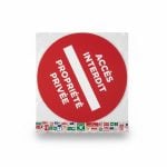 Panneau Accès Interdit Propriété Privée | Signalétique Ronde