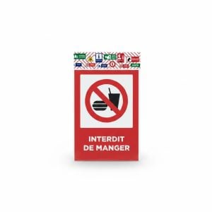 Plaque de signalisation Interdit de Manger - Rouge et Blanc