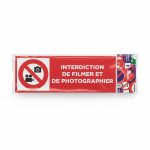 Plaque Signalétique Interdiction de Filmer et Photographier